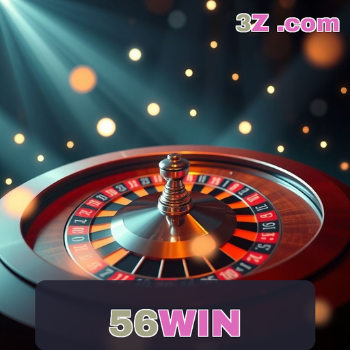 Bônus Imperdíveis no 56win login: Venha se Divertir Mais